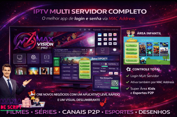 SCRIPT MAX VIZION PRO 2026 USUARIO E SENHA E MAC COM APK BASE - Imagem 3