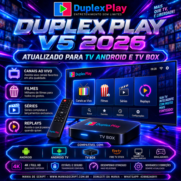 SCRIPT DUPLEX PLAY V5 2026 TV BOX E TV ANDROID MULTI PROVEDOR MDS