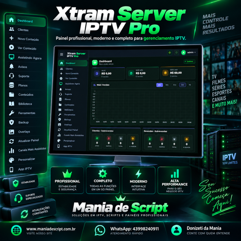 SCRIPT XTREAM IPTV PRO 2026 - CRIE SEU SERVIDOR DE IPTV